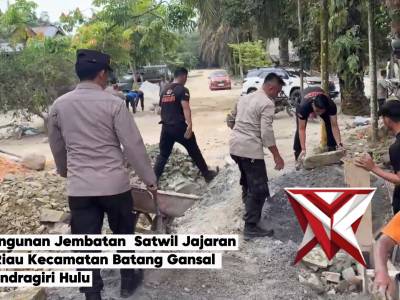 Pembangunan Jembatan Satwil Jajaran Polda Riau di Desa Batang Gansal, Kabupaten Indragiri Hulu - PoliceTube