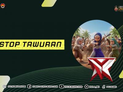 Himbauan Kapolres Muara Enim - PoliceTube