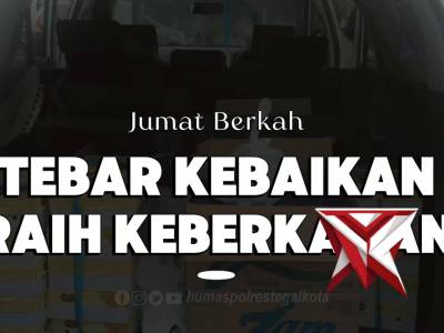 Jumat Berkah, Tebar Kebaikan, Raih Keberkahan - PoliceTube