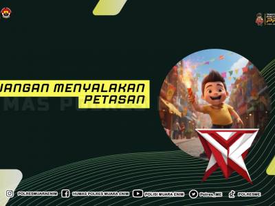 Himbauan Kapolres Muara Enim - PoliceTube