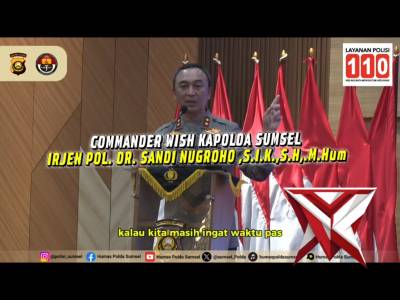 COMANDER WISH KAPOLDA SUMSEL - PoliceTube